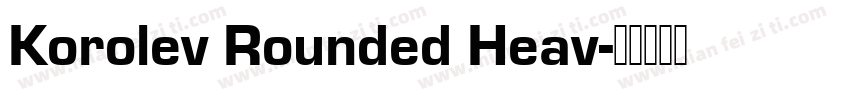 Korolev Rounded Heav字体转换